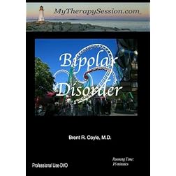 Bipolar Disorder - Professional Use DVD Copy*