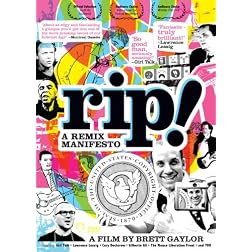 Rip: A Remix Manifesto