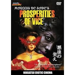 Marquis de Sade's Prosperities of Vice