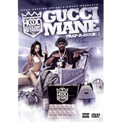 Hood Affairs: Trap a Holic, Vol. 2 - Gucci Mane