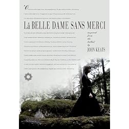 La Belle Dame Sans Merci