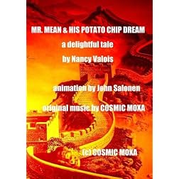 MR. MEAN & HIS POTATO CHIP DREAM