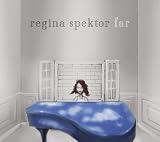 Far by Regina Spektor