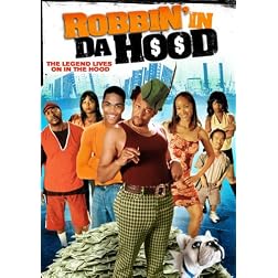 Robbin' in Da Hood
