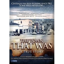 The Town That Was