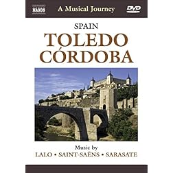 A Musical Journey: Spain - Toledo / Cordoba