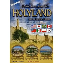 With Love from the Holyland and the Kingdom of Jordan