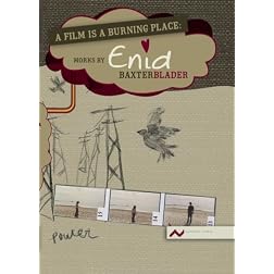 A Film Is a Burning Place: Works by Enid Baxter Blader