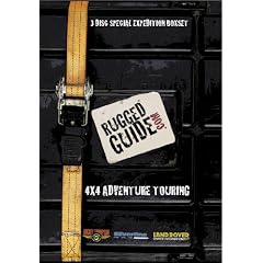Rugged Guide to 4x4 Adventure Touring International Edition