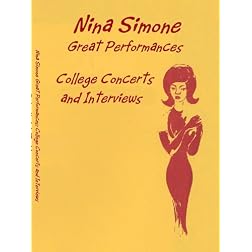 Nina Simone Great Performances: College Concerts and Interviews