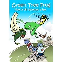 Green Tree Frog - How a Bill Becomes a Law