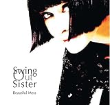 Beautiful Mess by Swing Out Sister