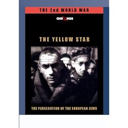 The Yellow Star - The Persecution of European Jews