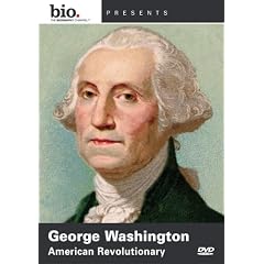 Biography: George Washington - American Revolutionary