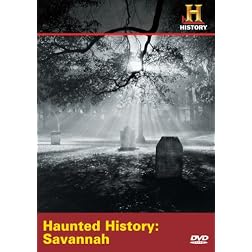 Haunted History: Savannah (History)