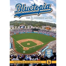 Bluetopia: The LA Dodgers Movie