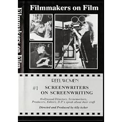 Screenwriters on Screenwriting #1