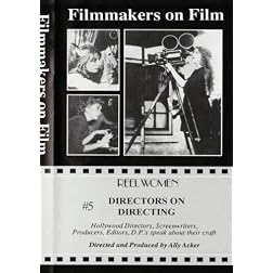Directors on Directing #5 (Pt. 1)