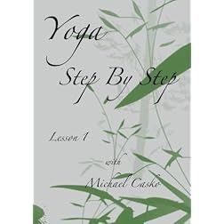 Yoga Step By Step, Lesson 1