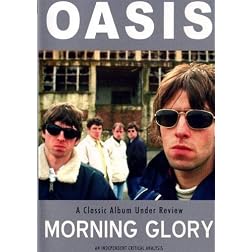 Oasis: Morning Glory