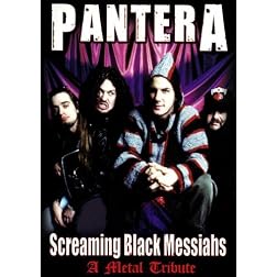 Pantera: Screaming Black Messiahs- A Metal Tribute