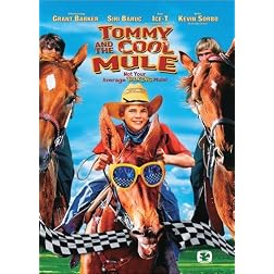 Tommy and the Cool Mule