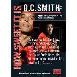 O.C. SMITH: How Sweet It Is