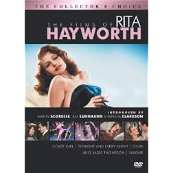 The Films of Rita Hayworth (Cover Girl / Tonight and Every Night / Gilda / Salome / Miss Sadie Thompson)