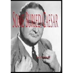 Nero Wolfe: Some Buried Caesar