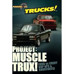 Project: Muscle Trux!