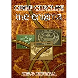 Crop Circles - The Enigma
