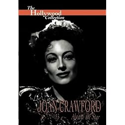 Joan Crawford: Always The Star