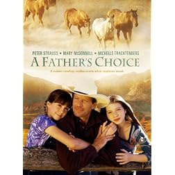 A Fathers Choice