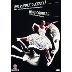 The Planet Decoufle and Abracadabra