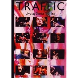 Traffic- Live in Santa Monica '72