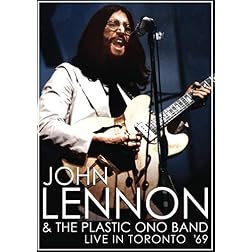 John Lennon & The Plastic Ono Band: Live in Toronto '69