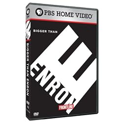FRONTLINE: Bigger Than Enron