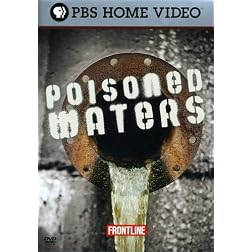 FRONTLINE: Poisoned Water