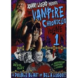 Johnny Legend Presents: Vampire Chronicles, Vol. 1 - The Devil Bat/An American Vampire in London
