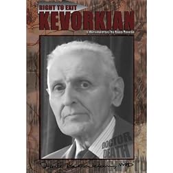 Kevorkian: Right to Exit