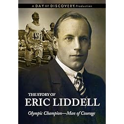 The Story of Eric Liddell - Olympic Champion, Man of Courage