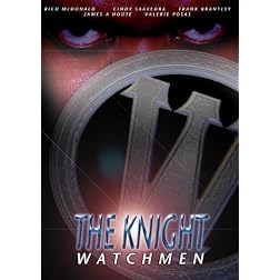 The Knight Watchmen
