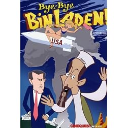 Bye Bye Bin Laden!