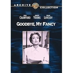 Goodbye, My Fancy