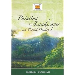 Painting Landscapes With David Dunlop: Program 3- Watercolor
