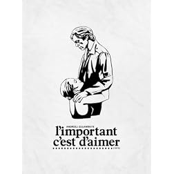 Andrzej Zulawski's L'important C'est D'aimer (The Important Thing Is To Love, 1975) UNCUT Premium Signature Edition [LIMITED: 2,000 Numbered Sets] by MONDO VISION