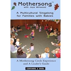 Mothersong with Joya Winwood - A Multicultural Singalong for Families with Babies