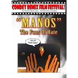 "MANOS" The Fans of Hate   [a Tony Trombo remix]