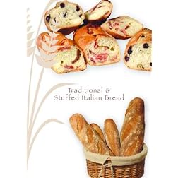 Traditional & Stuffed Italian Bread