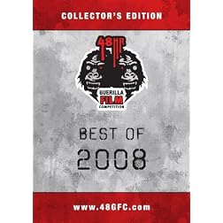 The 48 Hour Guerrilla Film Competition: Best of 2008